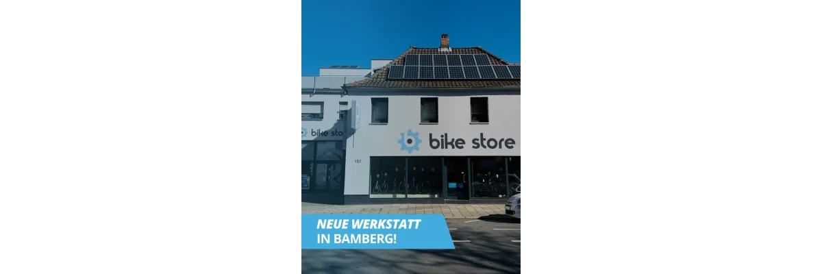 bike-store Bamberg: Neue Werkstattannahme &amp; Öffnungszeiten! - bike-store Bamberg: Neue Werkstattannahme &amp; Öffnungszeiten
